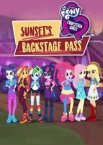 My Little Pony: Дівчата з Еквестрії - Перепустка за лаштунки для Сансет