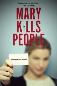 Мері вбиває людей