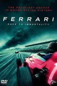 Ferrari: Гонка за безсмертя