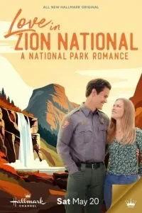 Love in Zion National: A Національний парк Romance