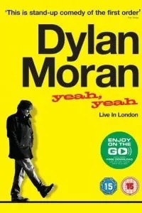 Ділан Моран: Yeah, Yeah