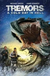 Тремтіння землі 6: Холодний день у пеклі