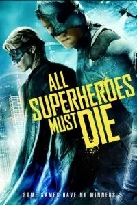Усі супергерої мають загинути