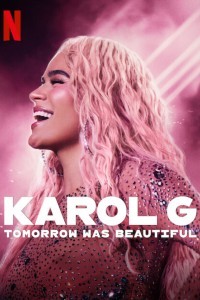 Karol G: Завтра було прекрасне