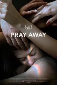 Pray Away: Лікування молитвою