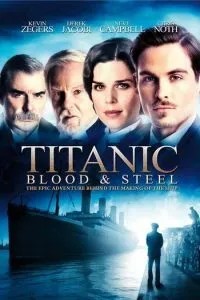 Титанік: Кров та сталь