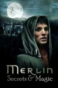 Мерлін: Секрети та магія
