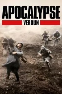 Апокаліпсис Першої світової: Верден